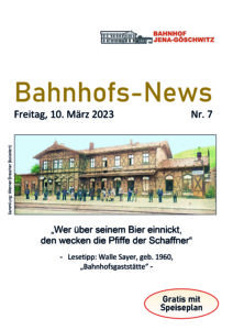 Die Bahnhofszeitung Bahnhofs-News vom Bahnhof Jena-Göschwitz.